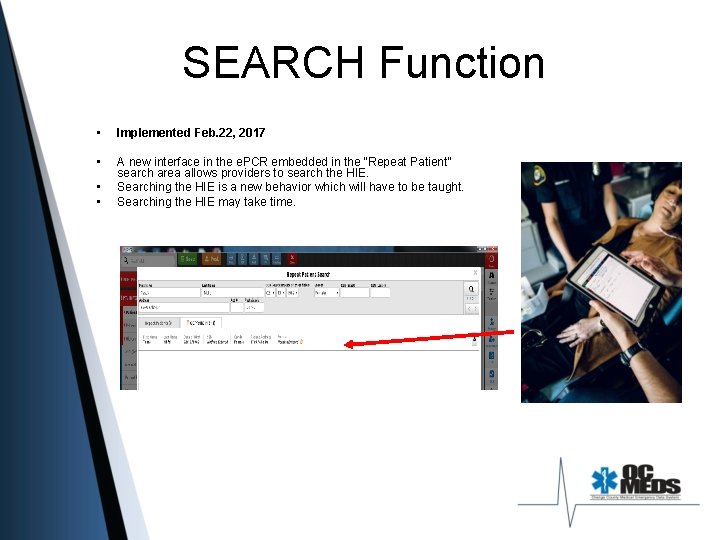 SEARCH Function • Implemented Feb. 22, 2017 • A new interface in the e.