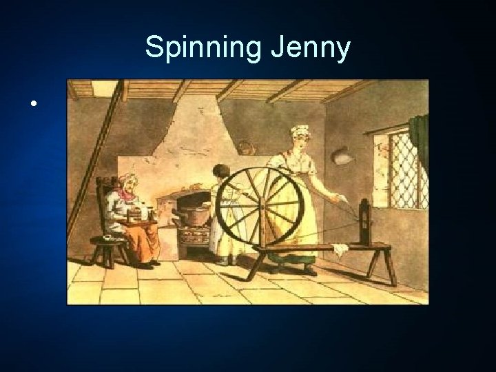 Spinning Jenny • 