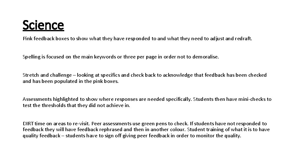 Science Pink feedback boxes to show what they have responded to and what they