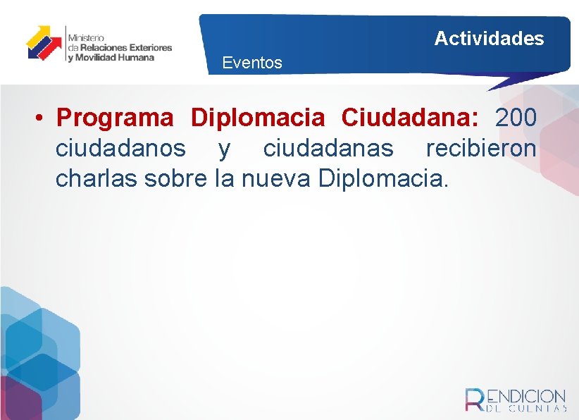 Actividades Eventos • Programa Diplomacia Ciudadana: 200 ciudadanos y ciudadanas recibieron charlas sobre la