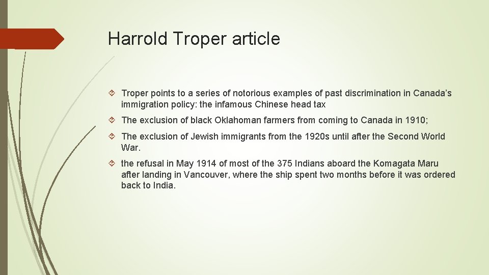 Harrold Troper article Troper points to a series of notorious examples of past discrimination