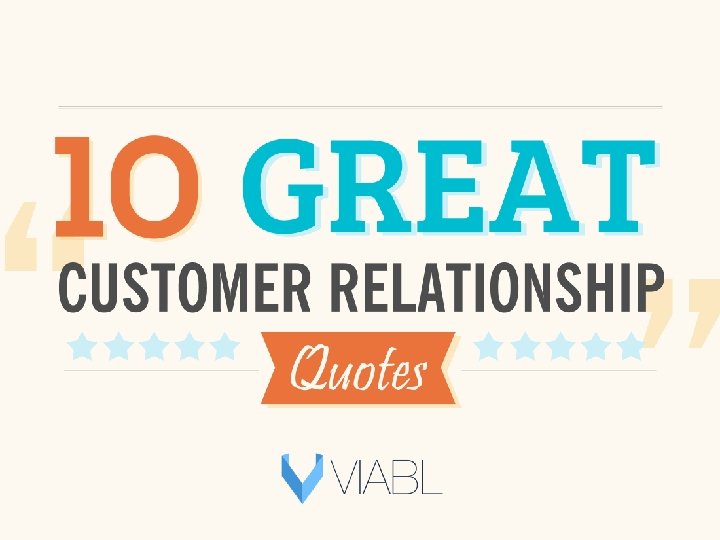 10 Great Customer Relationship Quotes 