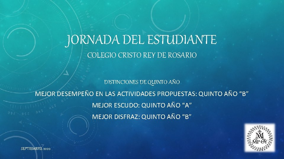 JORNADA DEL ESTUDIANTE COLEGIO CRISTO REY DE ROSARIO DISTINCIONES DE QUINTO AÑO MEJOR DESEMPEÑO