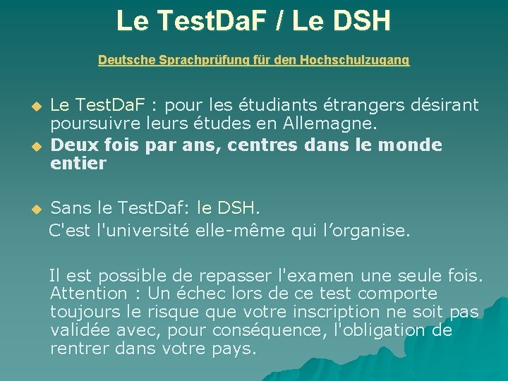 Le Test. Da. F / Le DSH Deutsche Sprachprüfung für den Hochschulzugang u u