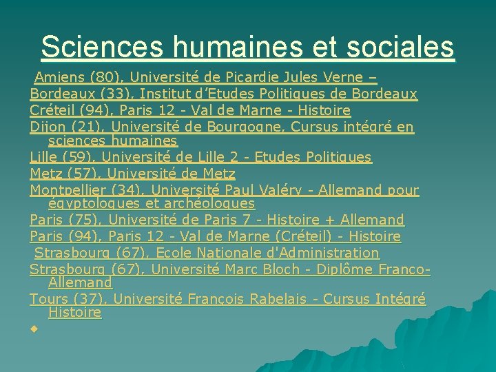 Sciences humaines et sociales Amiens (80), Université de Picardie Jules Verne – Bordeaux (33),