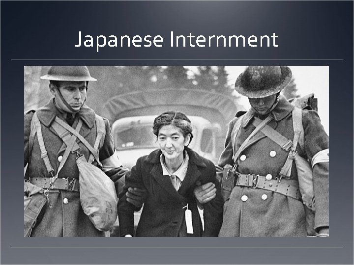 Japanese Internment 