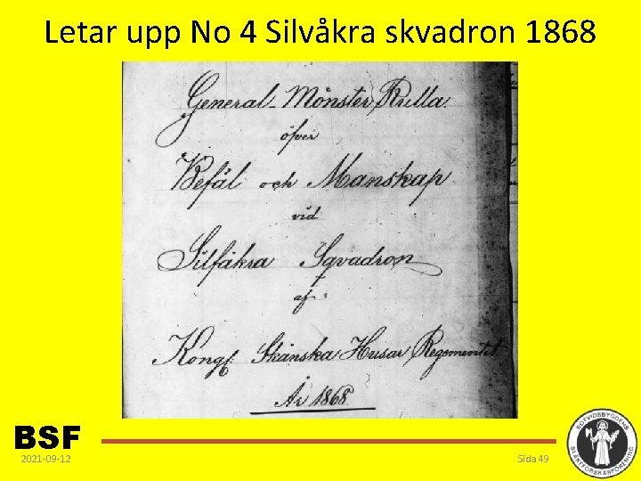 Letar upp No 4 Silvåkra skvadron 1868 BSF 2021 -09 -12 Sida 49 