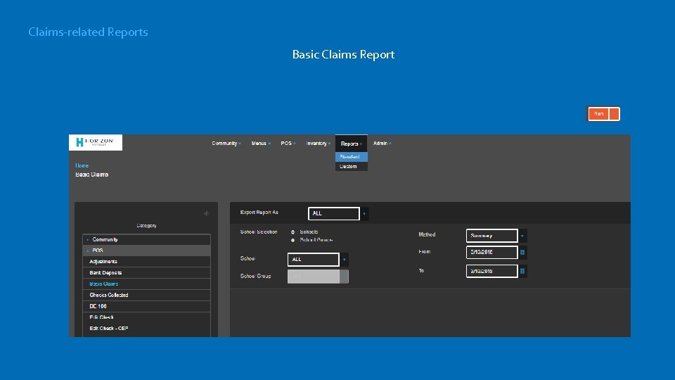 Claims-related Reports Basic Claims Report 