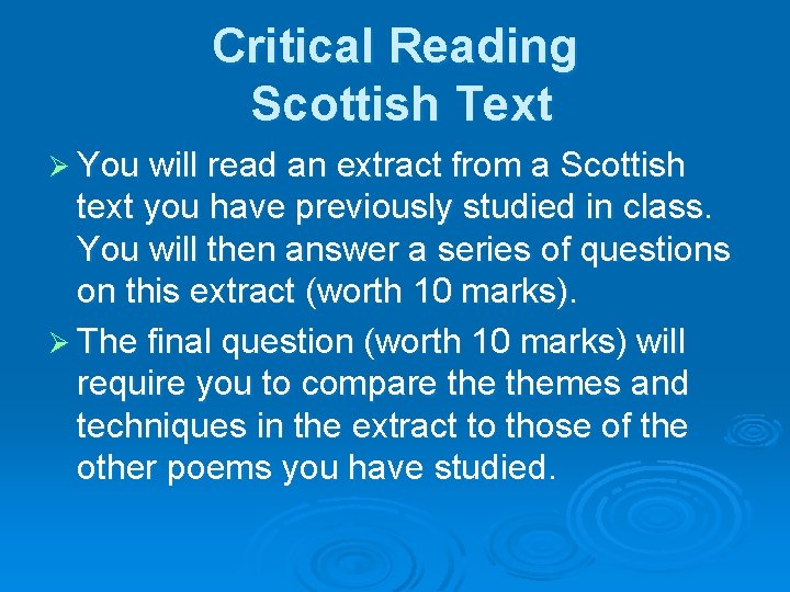 Critical Reading Scottish Text Ø You will read an extract from a Scottish text