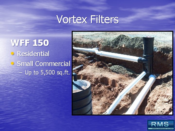 Vortex Filters WFF 150 • Residential • Small Commercial – Up to 5, 500