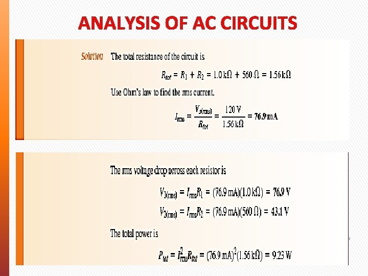ANALYSIS OF AC CIRCUITS ANALYSIS OF AC CIRCUITS