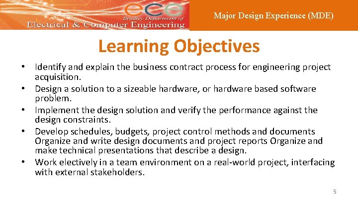 Major Design Experience (MDE) Learning Objectives • Identify and explain the business contract process