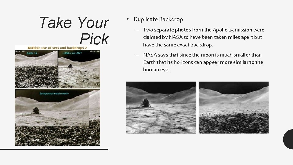 Take Your Pick • Duplicate Backdrop – Two separate photos from the Apollo 15