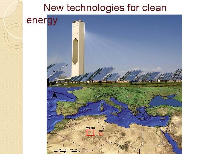 New technologies for clean energy 