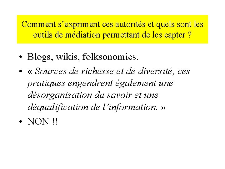 Comment s’expriment ces autorités et quels sont les outils de médiation permettant de les