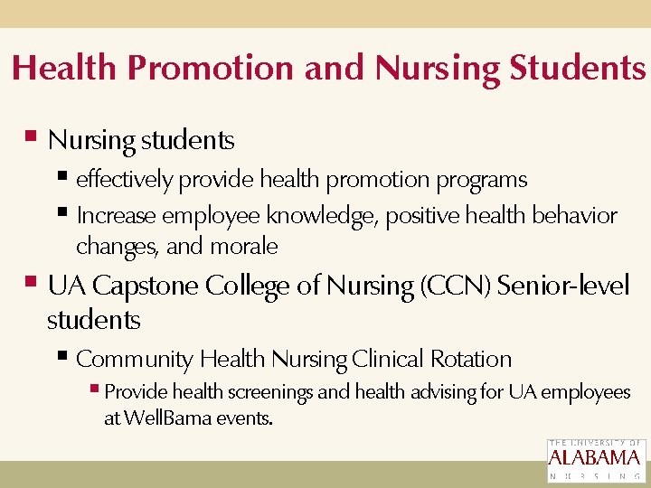 Health Promotion and Nursing Students § Nursing students § effectively provide health promotion programs Health Promotion and Nursing Students § Nursing students § effectively provide health promotion programs