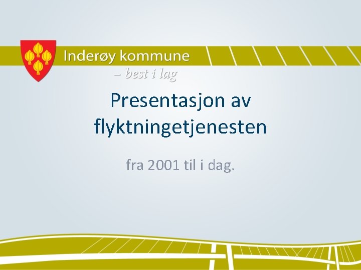 Presentasjon av flyktningetjenesten fra 2001 til i dag. 