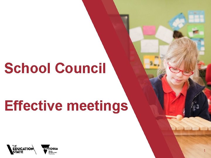 School Council Effective meetings 1 