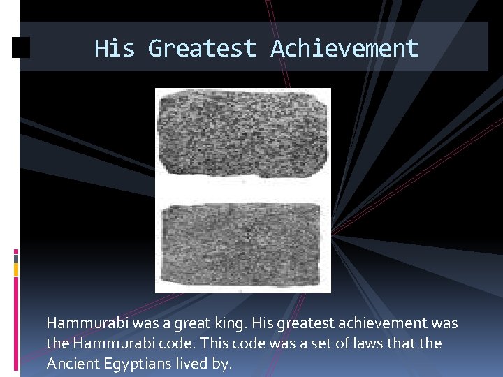 Ancient Egypt The Hammurabi Code the Afterlife Created