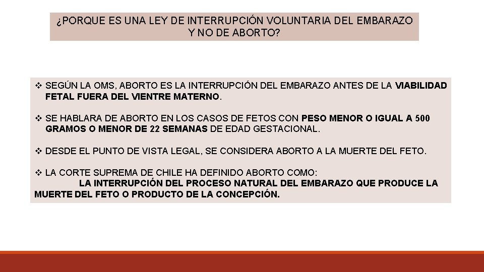 ¿PORQUE ES UNA LEY DE INTERRUPCIÓN VOLUNTARIA DEL EMBARAZO Y NO DE ABORTO? v