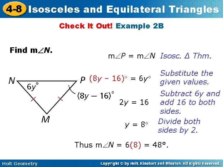 4 -8 Isosceles and Equilateral Triangles Check It Out! Example 2 B Find m