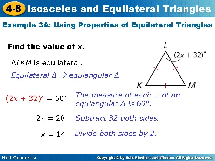 4 -8 Isosceles and Equilateral Triangles Example 3 A: Using Properties of Equilateral Triangles