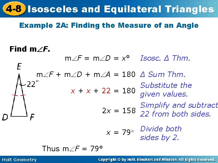 4 -8 Isosceles and Equilateral Triangles Example 2 A: Finding the Measure of an