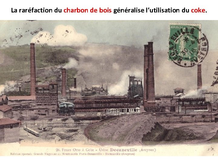 La raréfaction du charbon de bois généralise l’utilisation du coke 