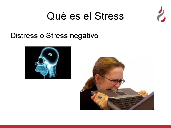Qué es el Stress Distress o Stress negativo 