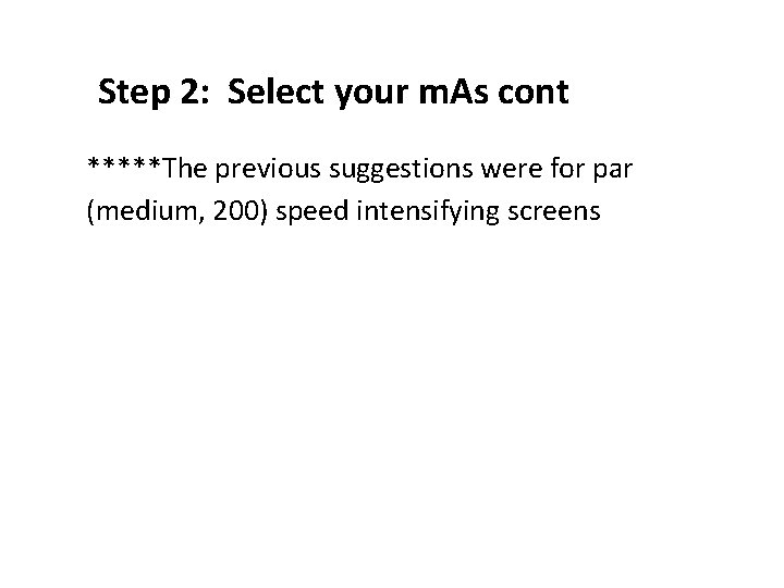 Step 2: Select your m. As cont ● *****The previous suggestions were for par