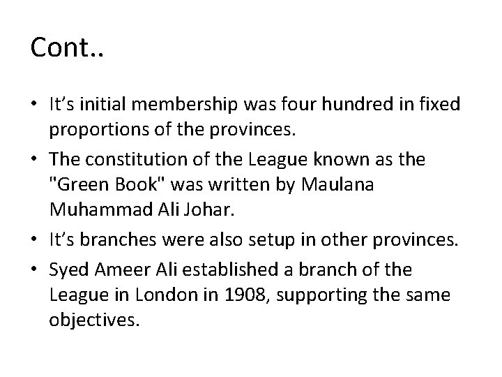 Cont. . • It’s initial membership was four hundred in fixed proportions of the