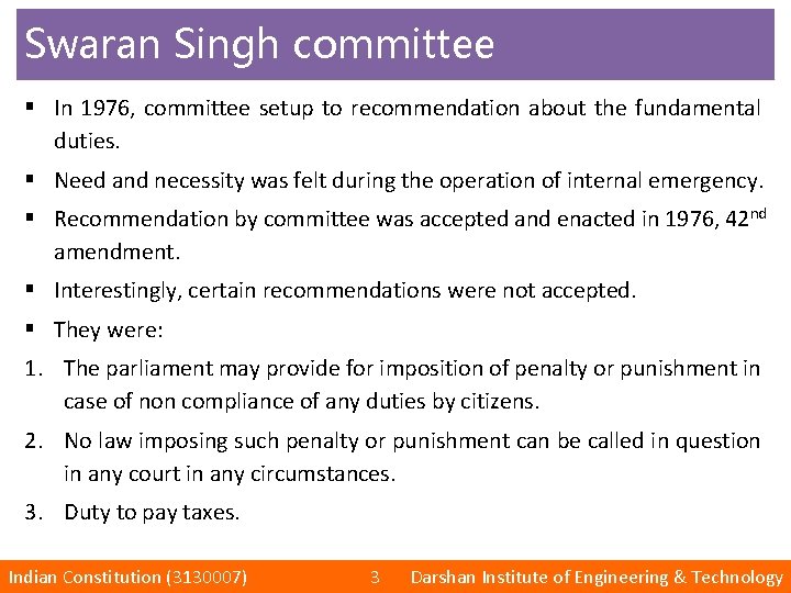 Swaran Singh committee § In 1976, committee setup to recommendation about the fundamental duties.