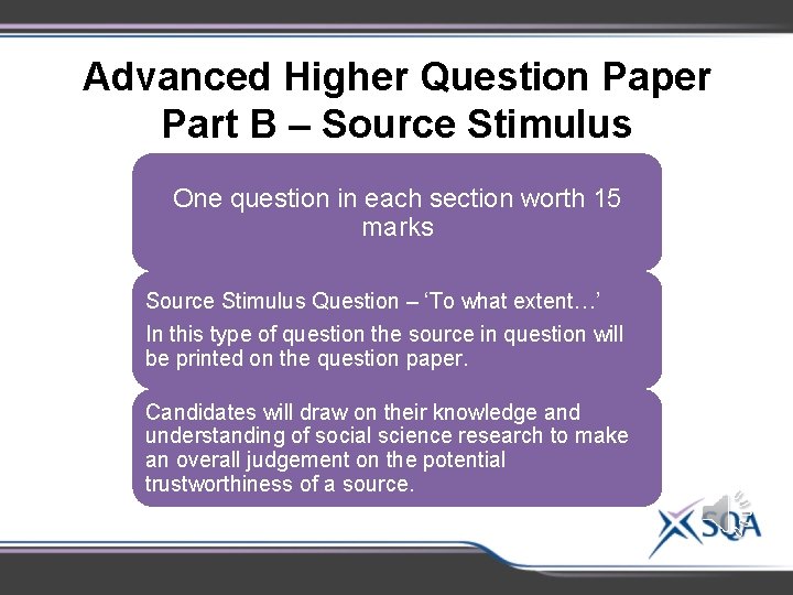 Advanced Higher Question Paper Part B – Source Stimulus One question in each section
