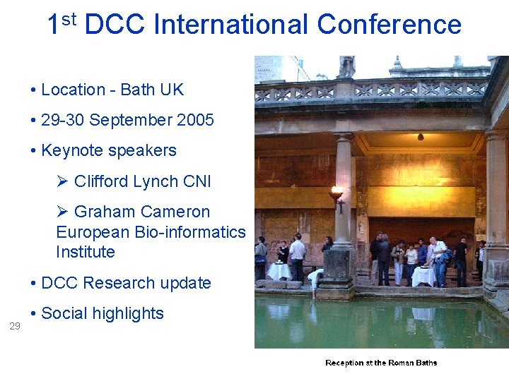 1 st DCC International Conference • Location - Bath UK • 29 -30 September 1 st DCC International Conference • Location - Bath UK • 29 -30 September