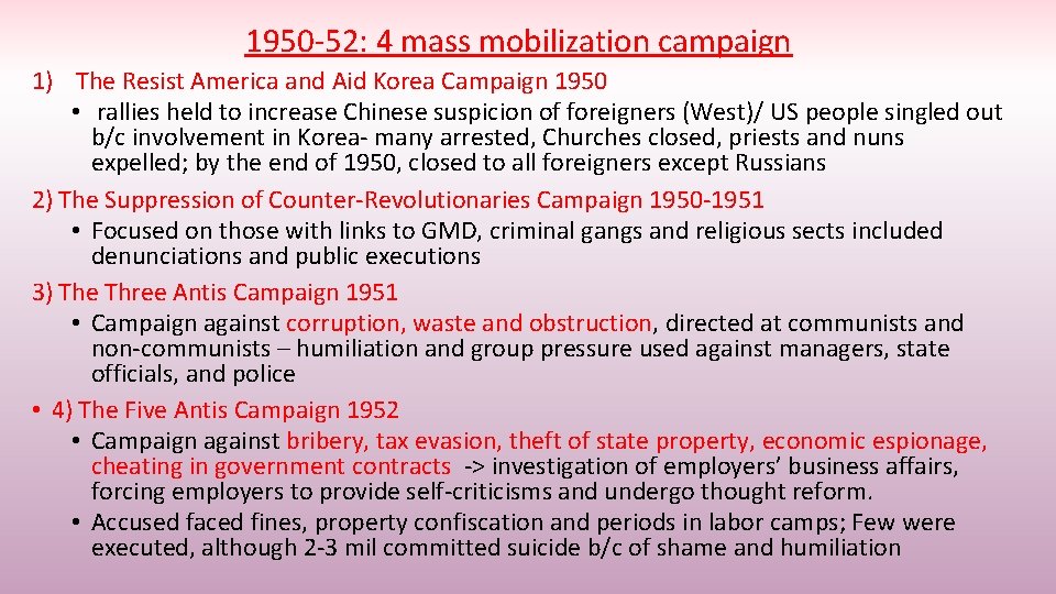 1950 -52: 4 mass mobilization campaign 1) The Resist America and Aid Korea Campaign