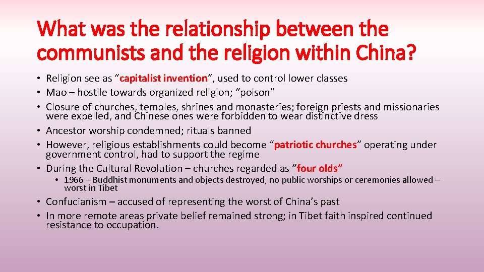 What was the relationship between the communists and the religion within China? • Religion
