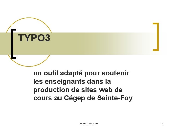 TYPO 3 un outil adapté pour soutenir les enseignants dans la production de sites