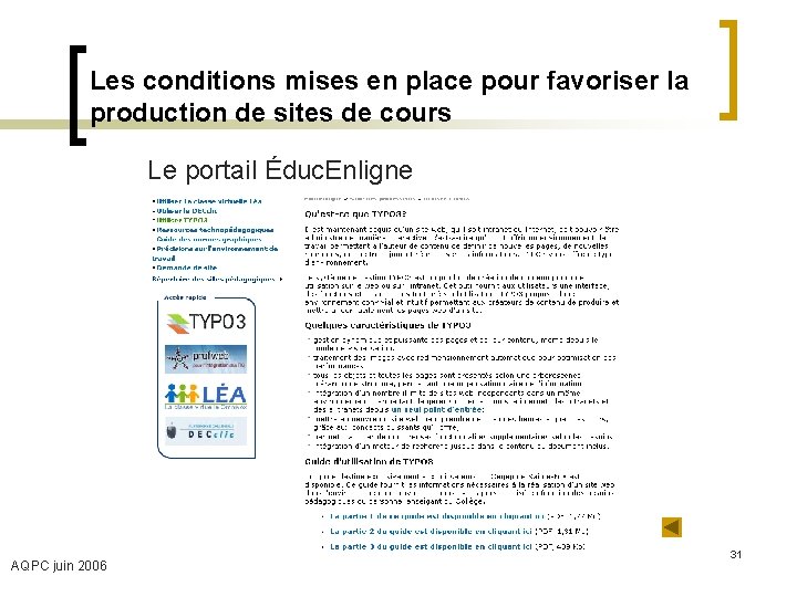 Les conditions mises en place pour favoriser la production de sites de cours Le