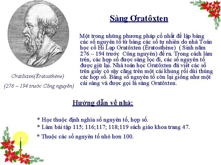 Sàng Ơratôxten Một trong những phương pháp cổ nhất để lập bảng các số