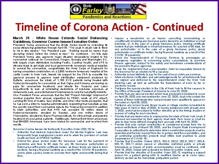 Timeline of Corona Action - Continued March 29 - White House Extends Social Distancing