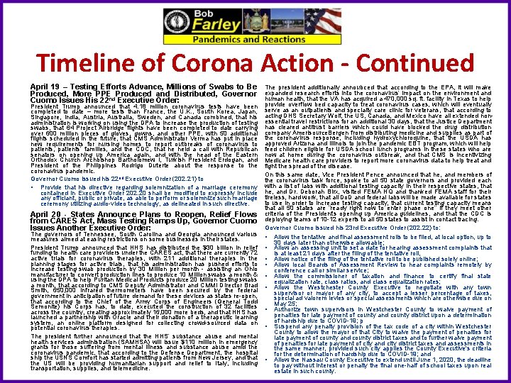 Timeline of Corona Action - Continued April 19 – Testing Efforts Advance, Millions of