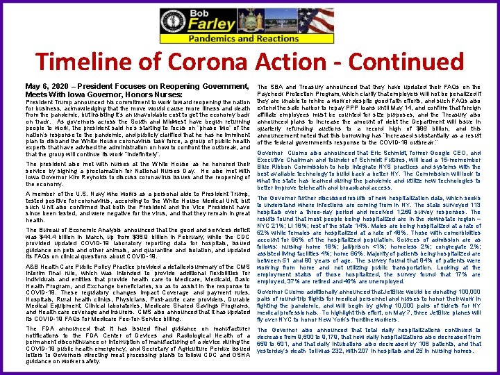 Timeline of Corona Action - Continued May 6, 2020 – President Focuses on Reopening