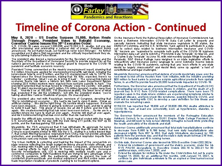 Timeline of Corona Action - Continued May 8, 2020 – US Deaths Surpass 75,