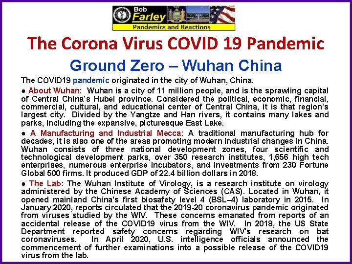 The Corona Virus COVID 19 Pandemic Ground Zero – Wuhan China The COVID 19