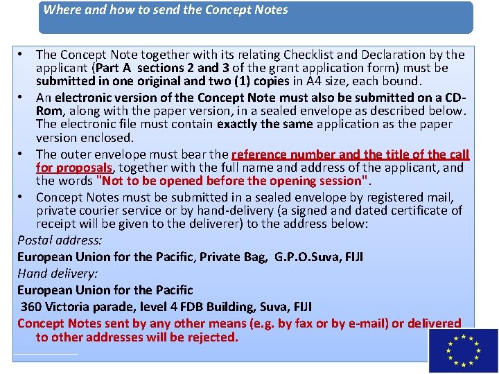 Where and how to send the Concept Notes • The Concept Note together with