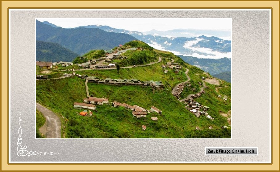 Zuluk Village, Sikkim, India 