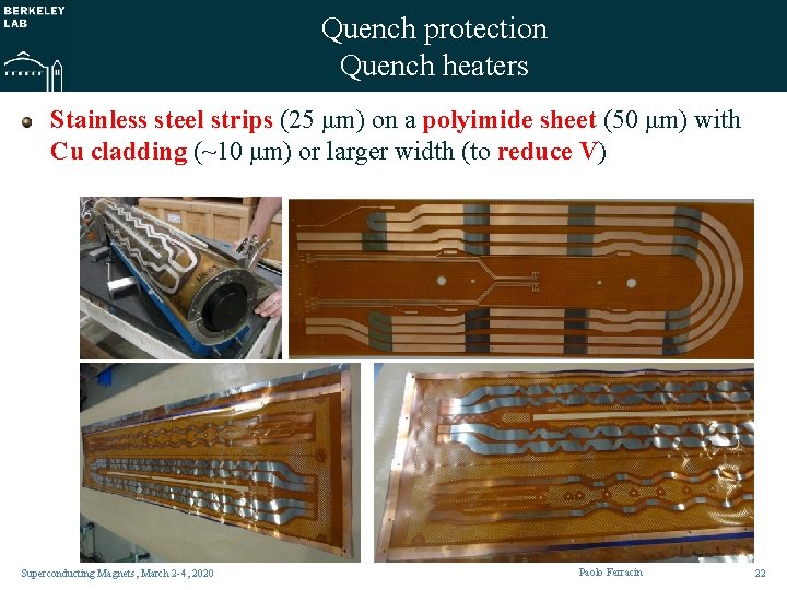 Quench protection Quench heaters Stainless steel strips (25 μm) on a polyimide sheet (50