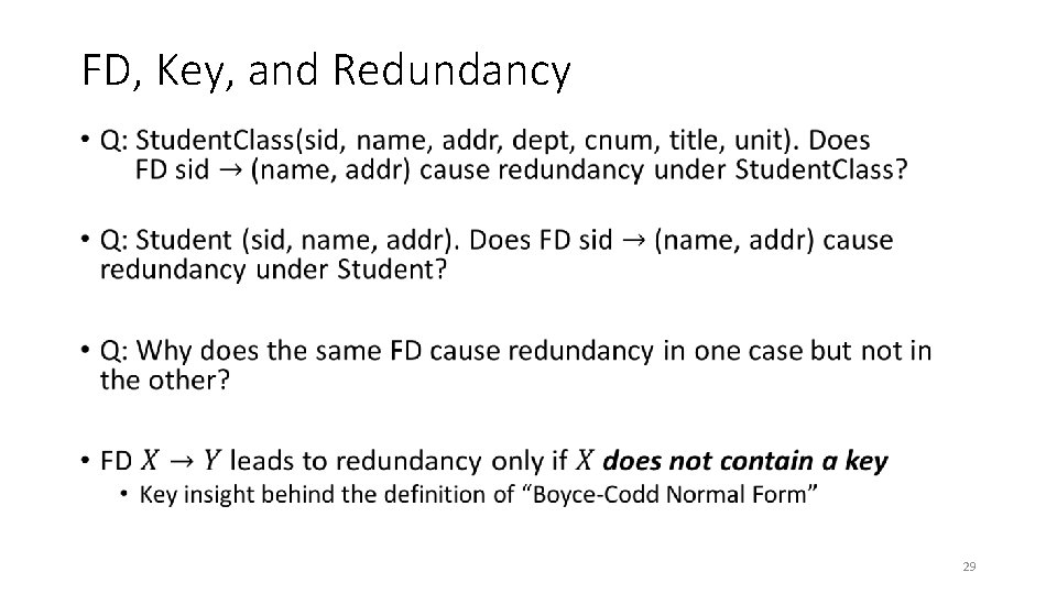 FD, Key, and Redundancy • 29 