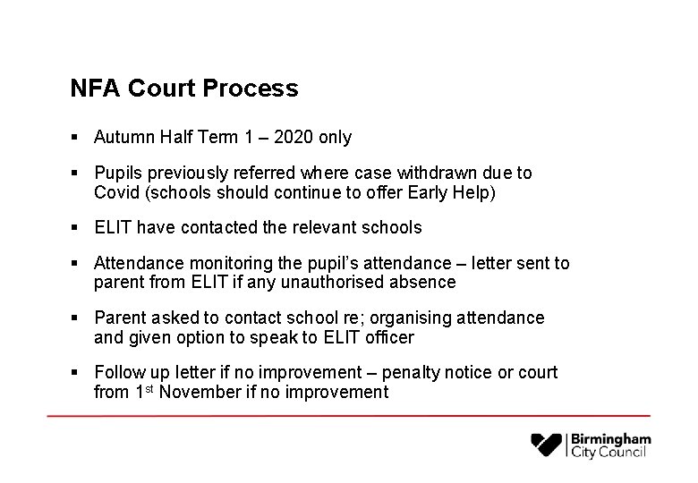 NFA Court Process § Autumn Half Term 1 – 2020 only § Pupils previously