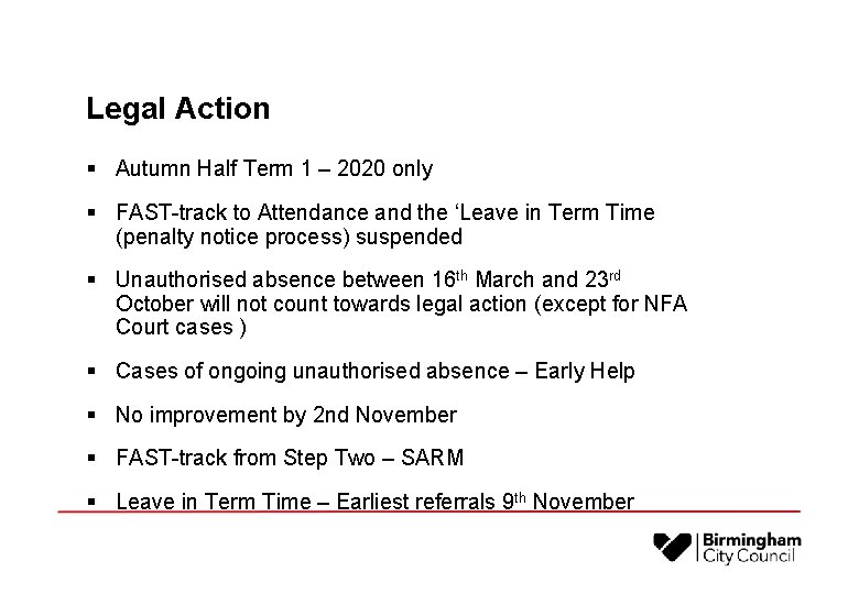 Legal Action § Autumn Half Term 1 – 2020 only § FAST-track to Attendance